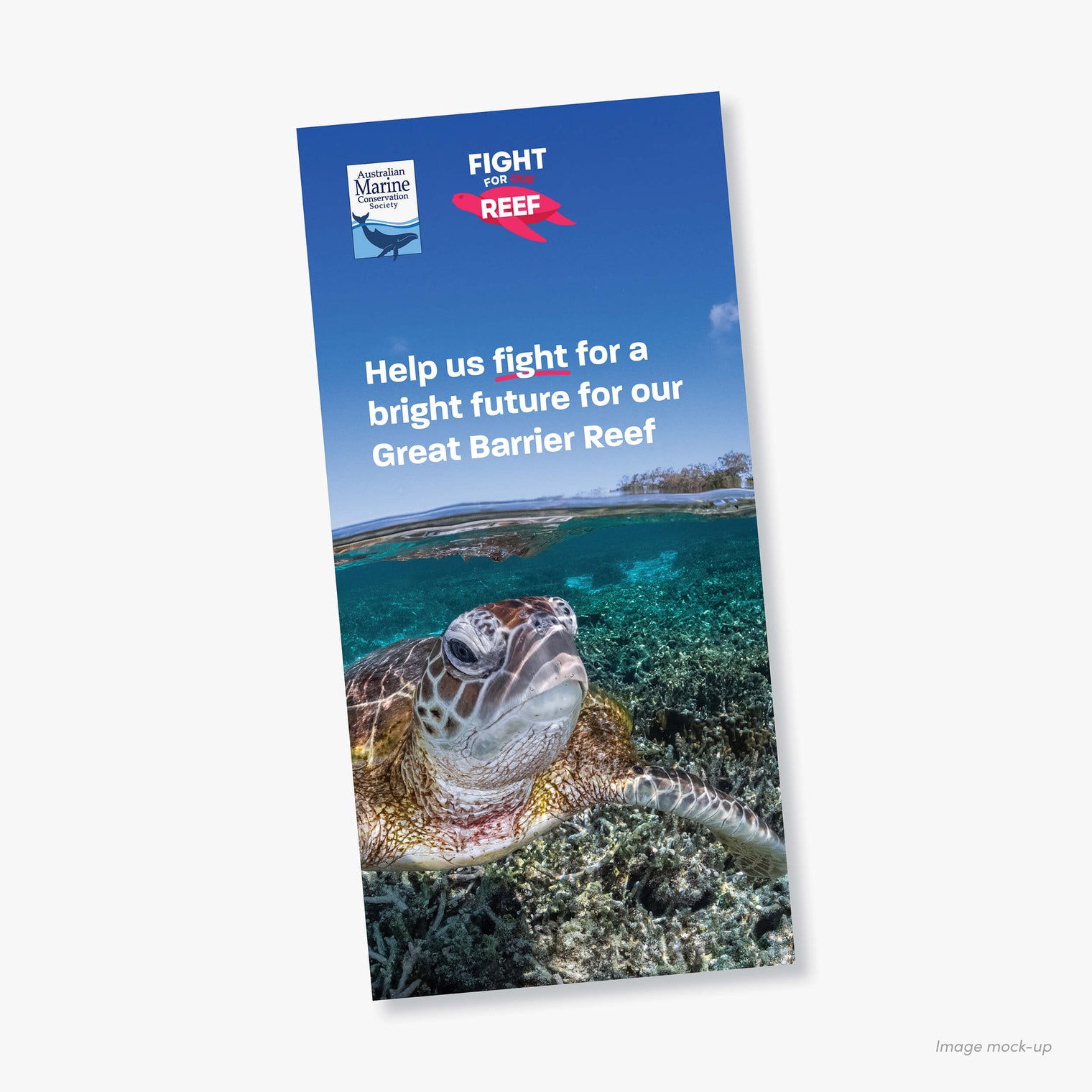 Fight for our Reef campaign information flyer (DL size).