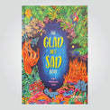 'The Glad Not Sad Book' cover by Kim Michelle Toft, featuring a vibrant illustration of the colourful coral, flora and wildlife.
