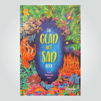 'The Glad Not Sad Book' cover by Kim Michelle Toft, featuring a vibrant illustration of the colourful coral, flora and wildlife.